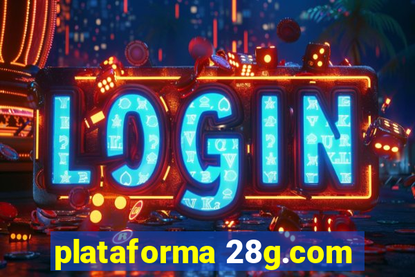 plataforma 28g.com